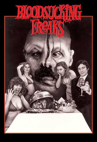 Bloodsucking freaks, Joel M. Reed, 1976.